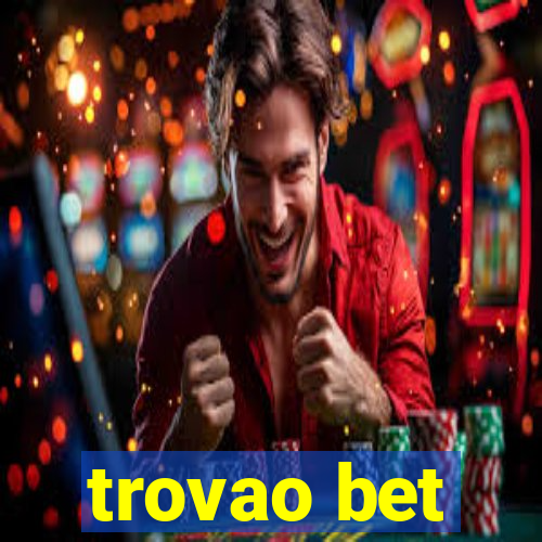 trovao bet